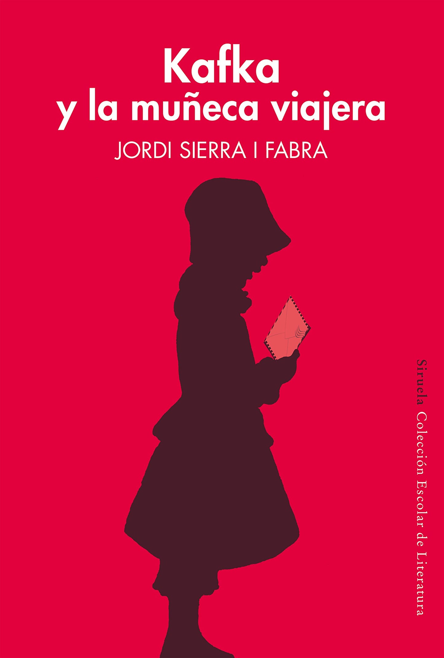 Libro: Kafka y la muñeca viajera: 40 (Colección Escolar)
