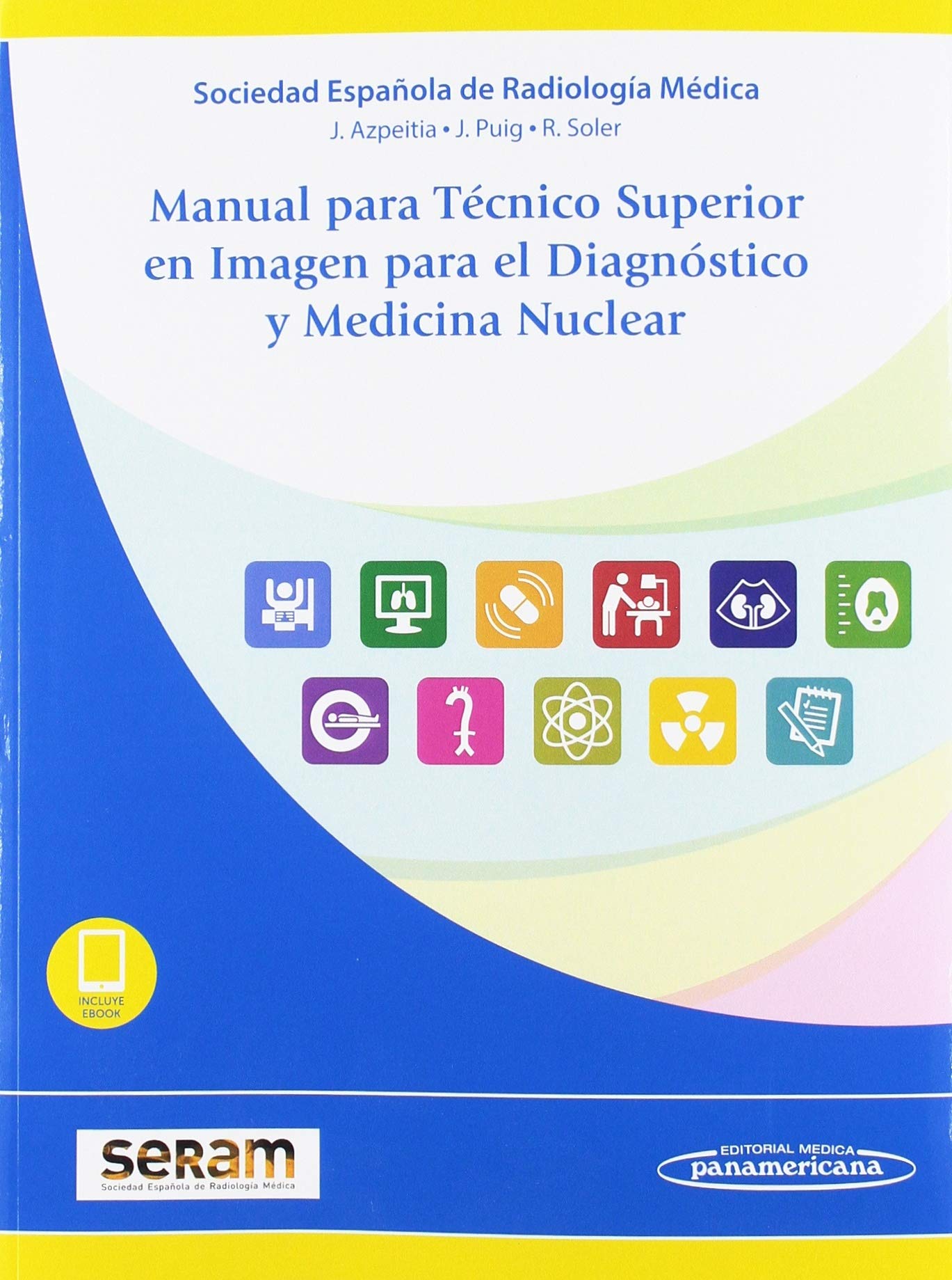 Libro: Manual para Técnico Superior en Imagen para el Diagnóstico y Medicina Nuclear
