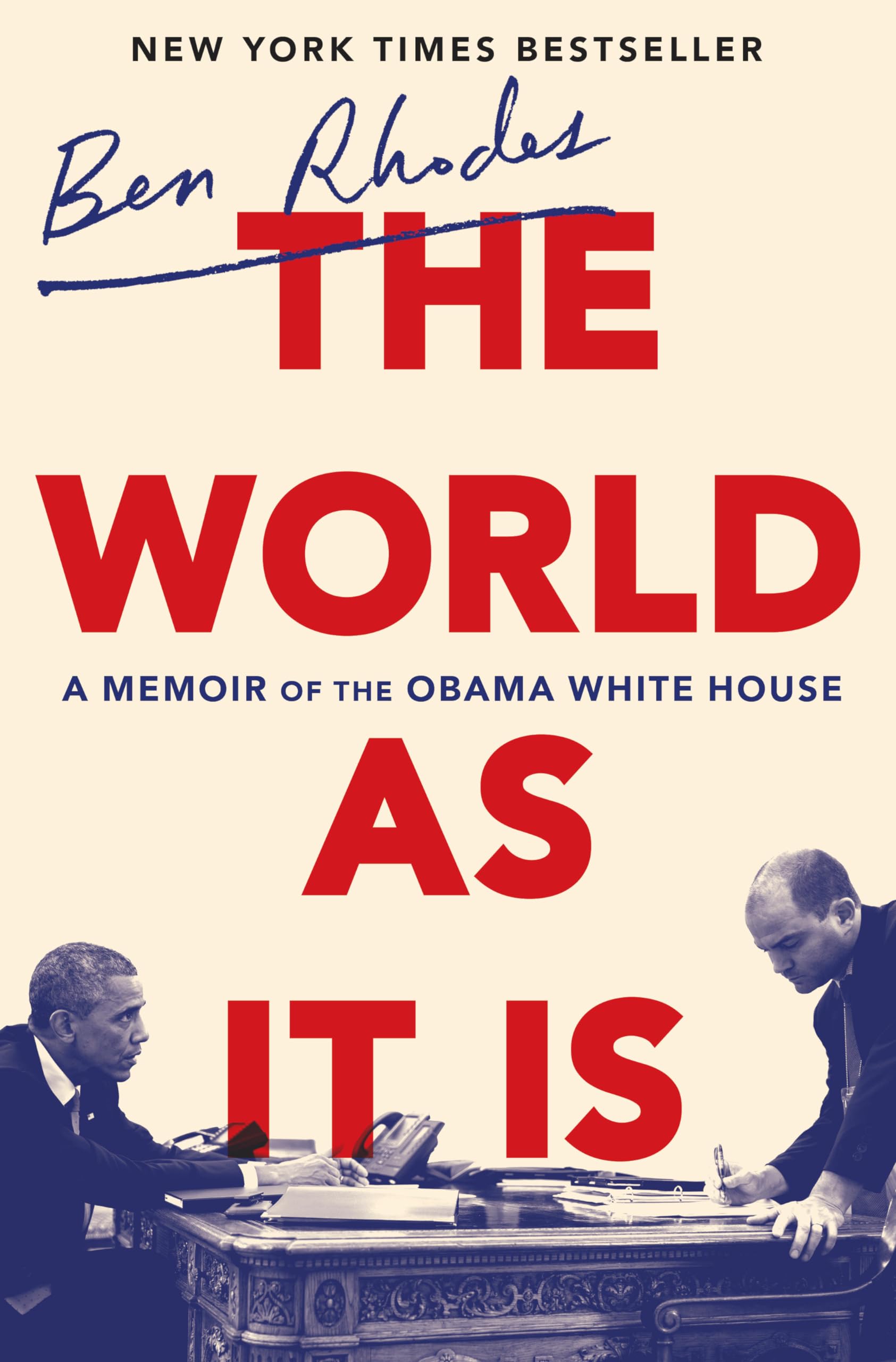 Libro: The World as It Is: A Memoir of the Obama White House