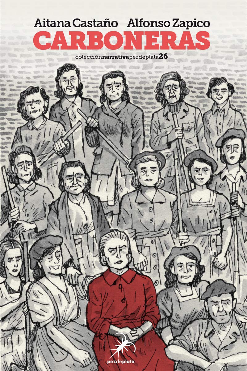 Carboneras: 26 (Narrativa Pez de Plata)