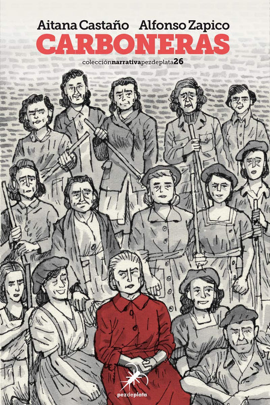 Carboneras: 26 (Narrativa Pez de Plata)