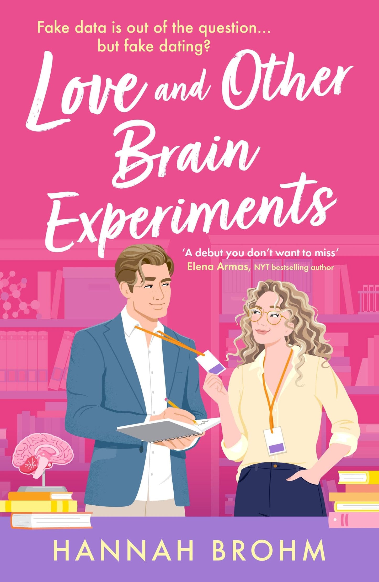 Libro: Love and Other Brain Experiments: A brand-new sizzling STEM rom-com, perfect for fans of rivals-to-lovers, fake dating and forced proximity