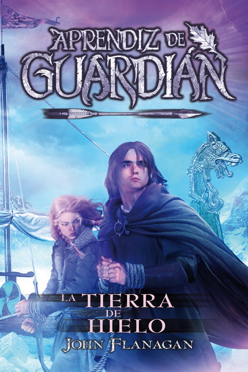 Libro: Las tierras del hielo: Aprendiz de Guardián 3