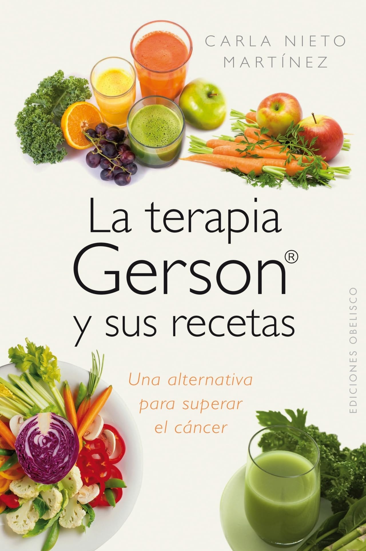 Libro: La Terapia Gerson Y Sus Recetas (SALUD Y VIDA NATURAL)