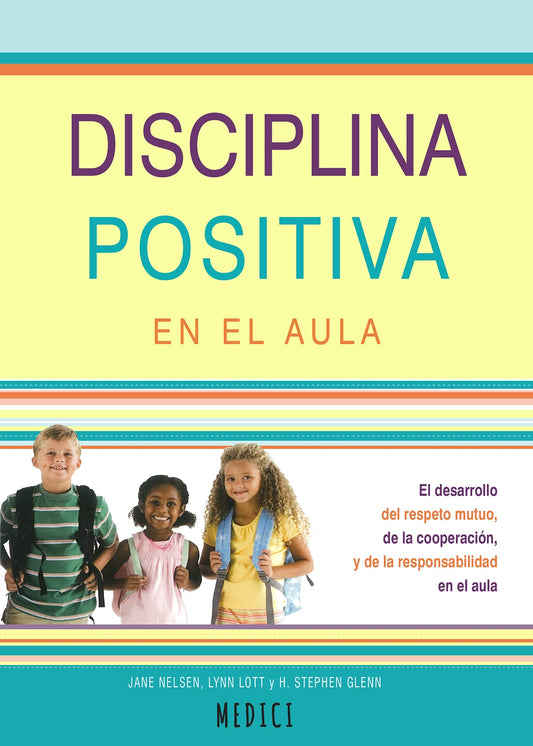 Disciplina positiva en el aula: 80 (SALUD Y VIDA DIARIA)