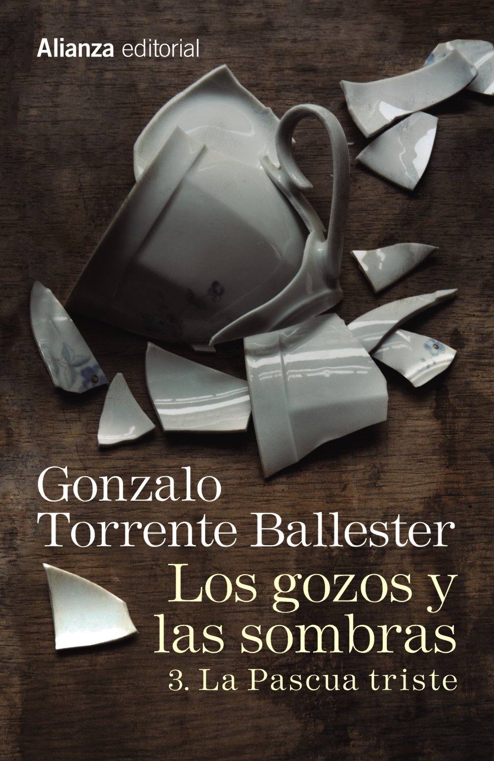 Libro: Los gozos y las sombras. 3. La Pascua triste