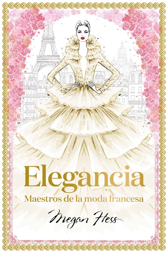 Libro: Elegancia: Maestros de la moda francesa