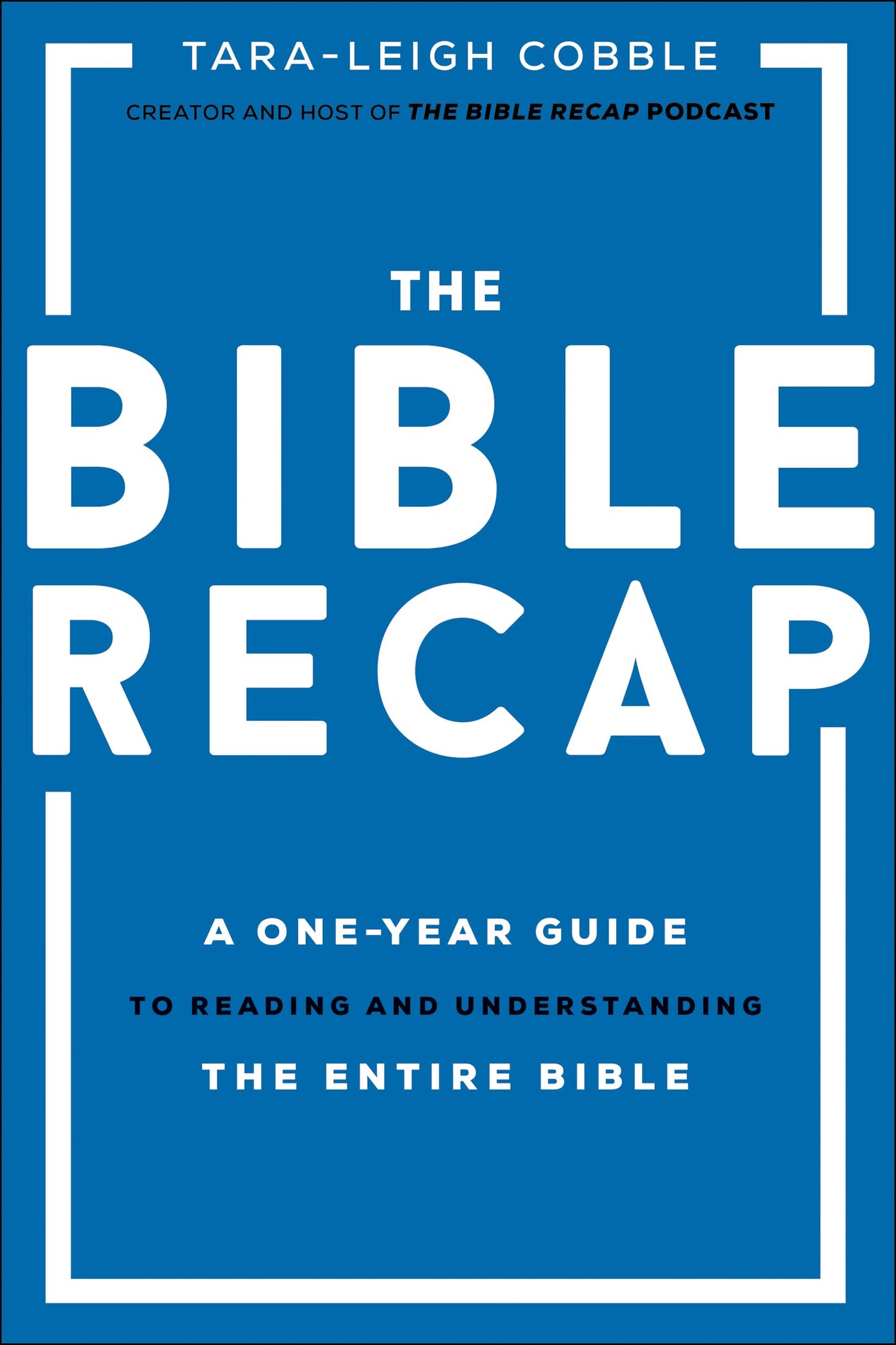Libro: The Bible Recap: A One-Year Guide to Reading and Understanding the Entire Bible (365-Day Bible Study Guide for Men, Women, & Teens to Read the Bible in a Year)
