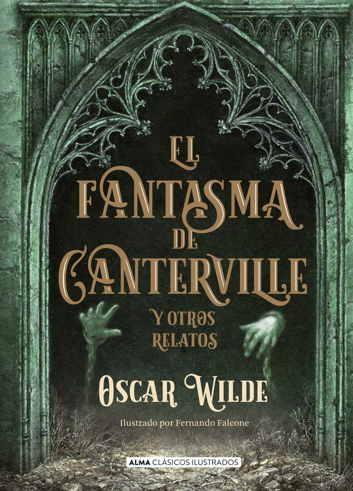 Libro: El fantasma de Canterville: Y Otros Relatos (Clásicos ilustrados)