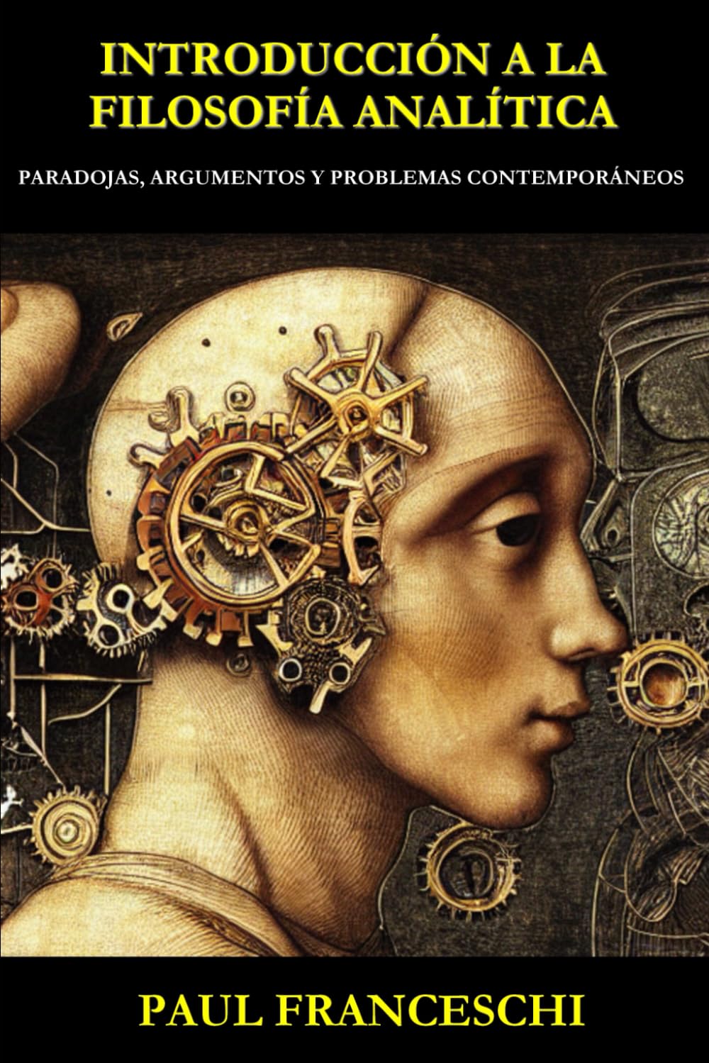 Libro: Introducción a la filosofía analítica: Paradojas, argumentos y problemas contemporáneos (Spanish Edition)