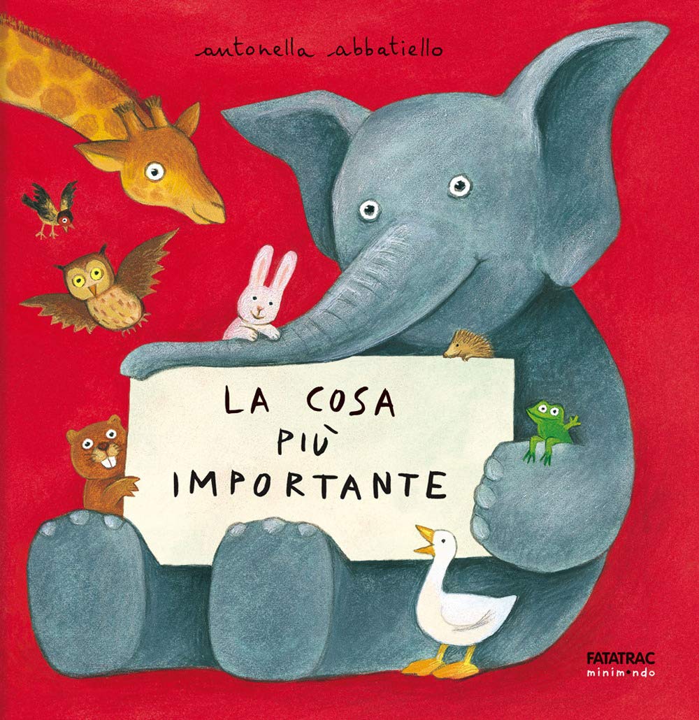 Libro: La cosa più importante (Minimondo)
