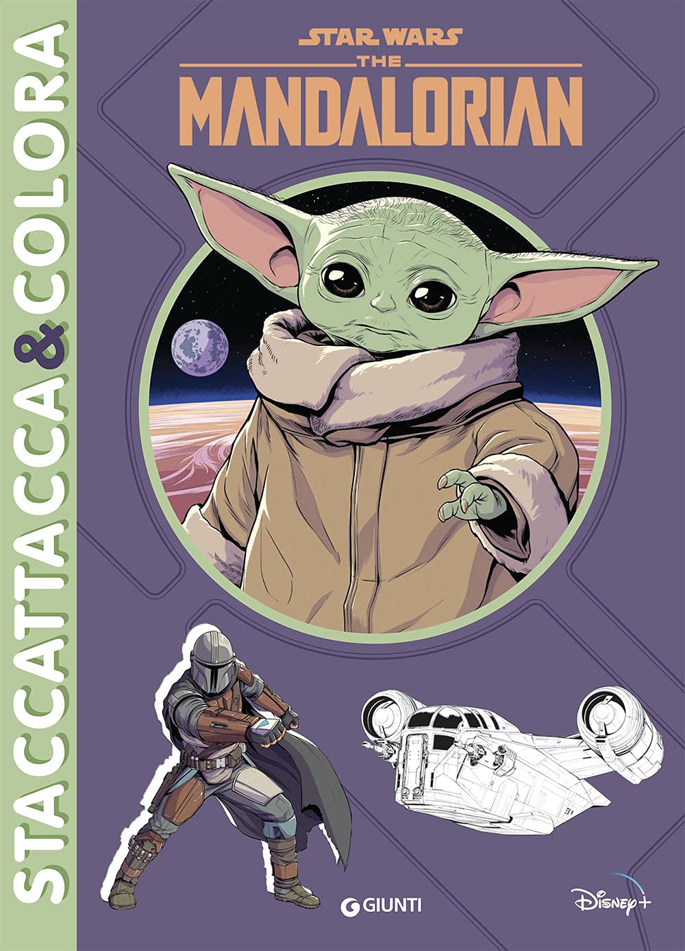 Libro: The Mandalorian. Star Wars. Staccattacca & colora. Con adesivi. Ediz. a colori