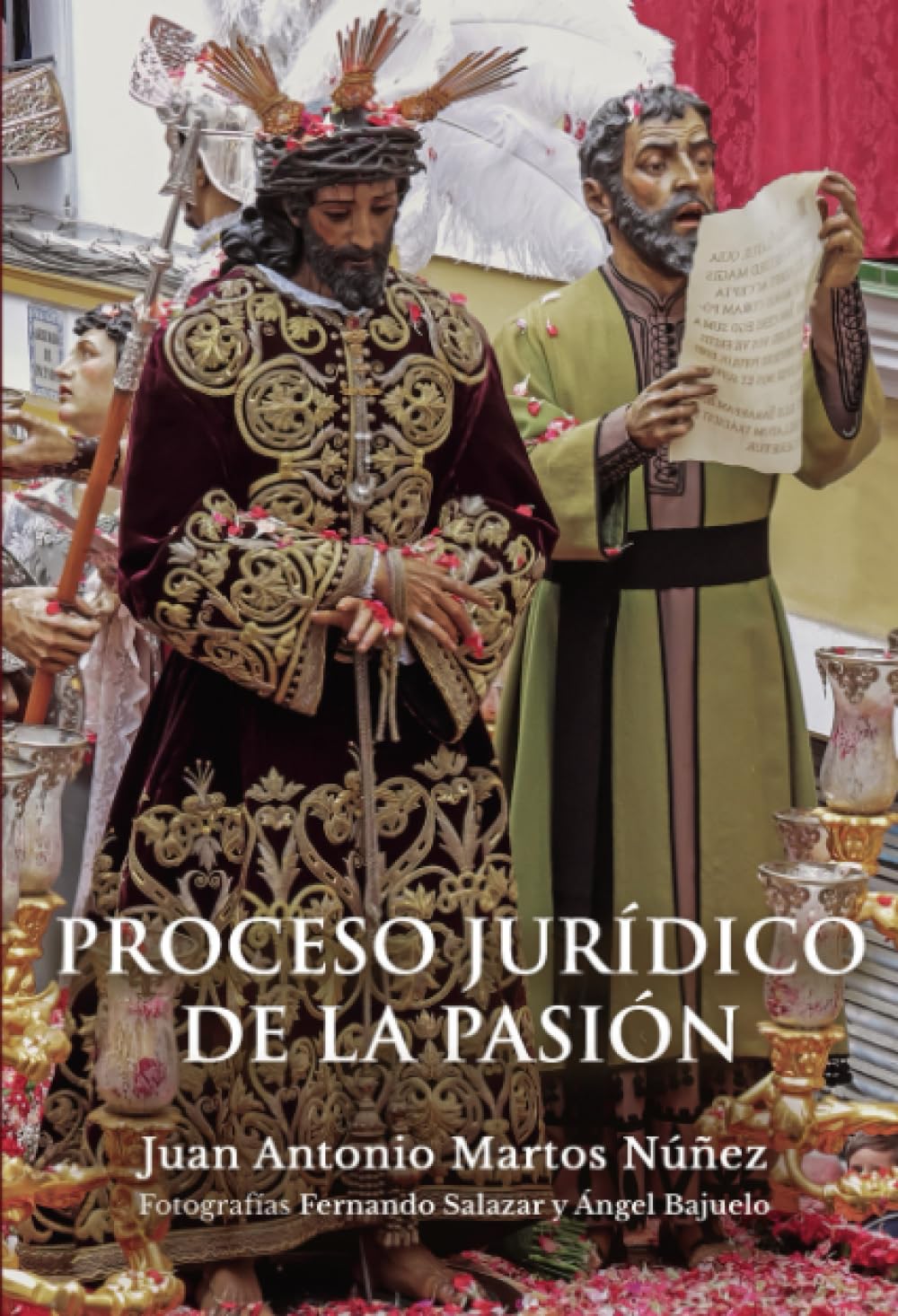 Libro: Proceso jurídico de la pasión (Spanish Edition)