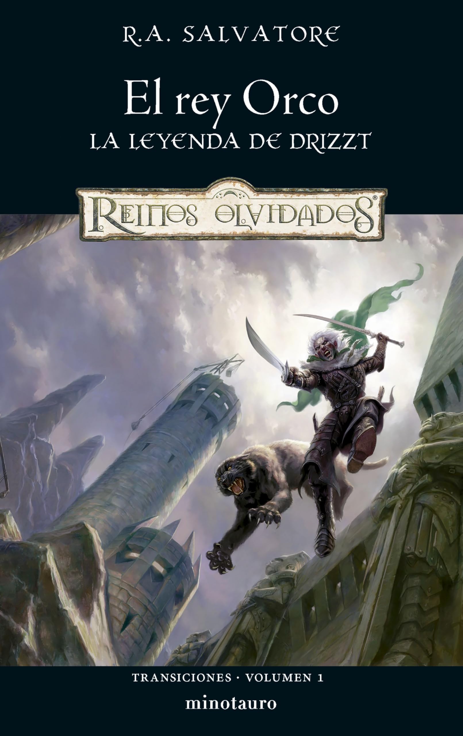 Libro: Transiciones nº 01/03 El rey Orco: 1 (D&D Reinos Olvidados)