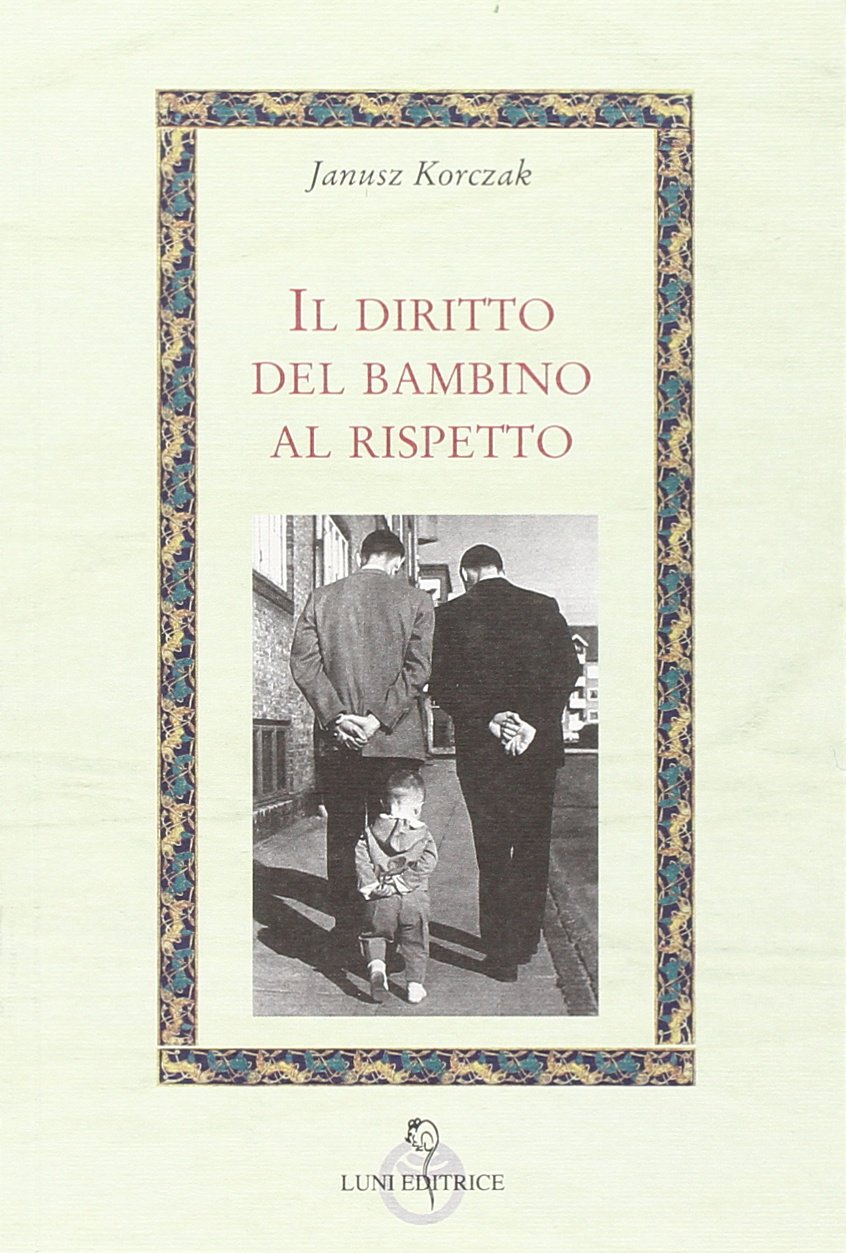 Libro: Il diritto del bambino al rispetto
