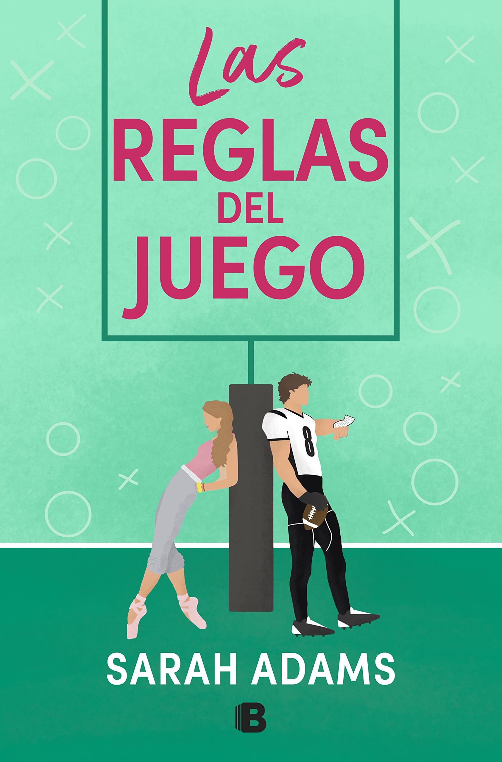 Libro: Las reglas del juego (Ediciones B)