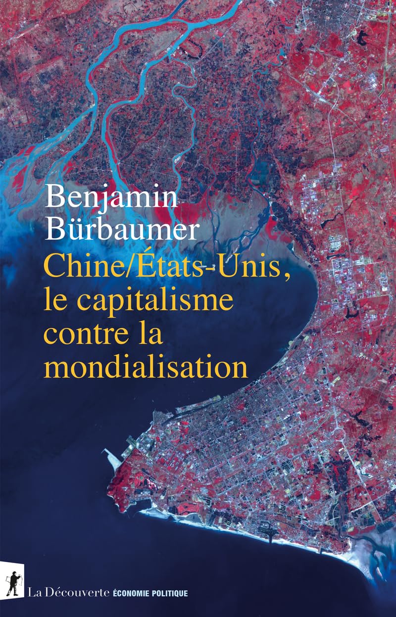 Libro: Chine/États-Unis, le capitalisme contre la mondialisation