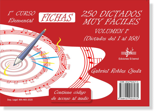 250 DICTADOS MUY FÁCILES VOLUMEN 1: 1º CURSO GRADO ELEMENTAL, versión en español