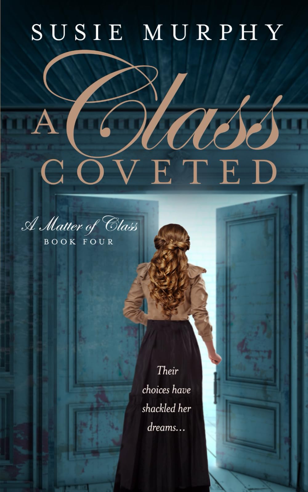 Libro: A Class Coveted (A Matter of Class)