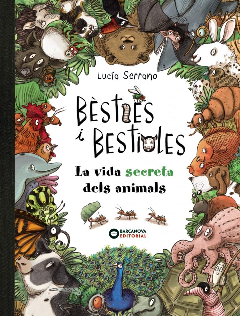 Libro: Bèsties i bestioles, la vida secreta dels animals (Llibres infantils i juvenils - Diversos)