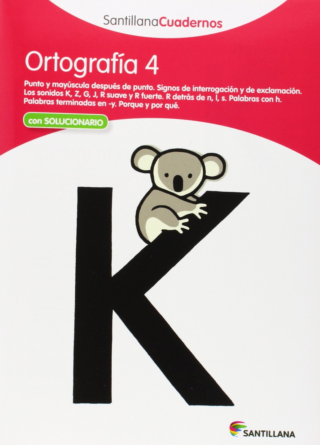 Libro: ORTOGRAFIA 4 SANTILLANA CUADERNOS