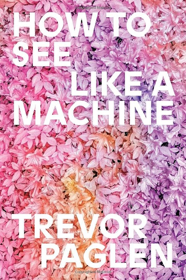 Libro: How to See Like a Machine: Images After AI
