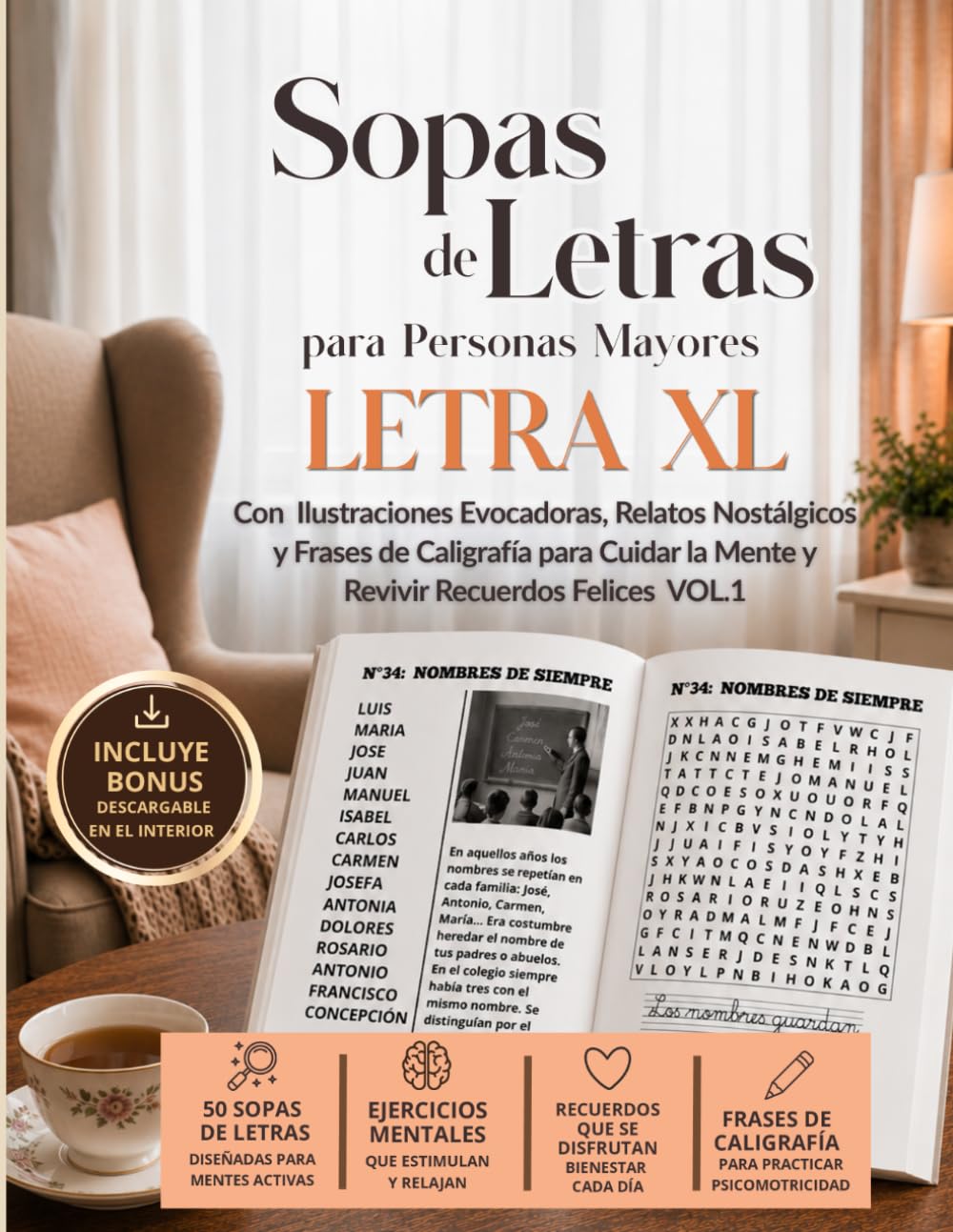 Sopa de Letras para Personas Mayores LETRA XL: Con Ilustraciones Evocadoras, Relatos Nostálgicos y Frases de Caligrafía para Cuidar la Mente y Revivir Recuerdos Felices
