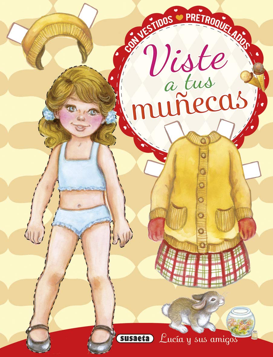 Susaeta - Lucía y sus amigos (Viste a tus muñecas)