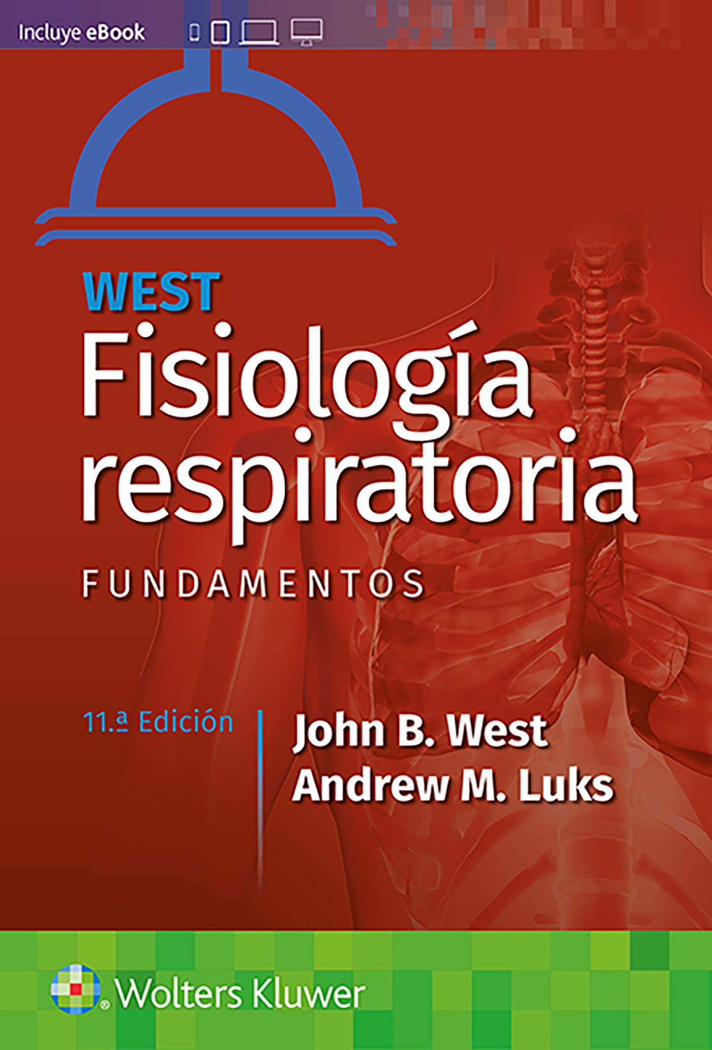 Libro: West. Fisiología respiratoria. Fundamentos (Spanish Edition)