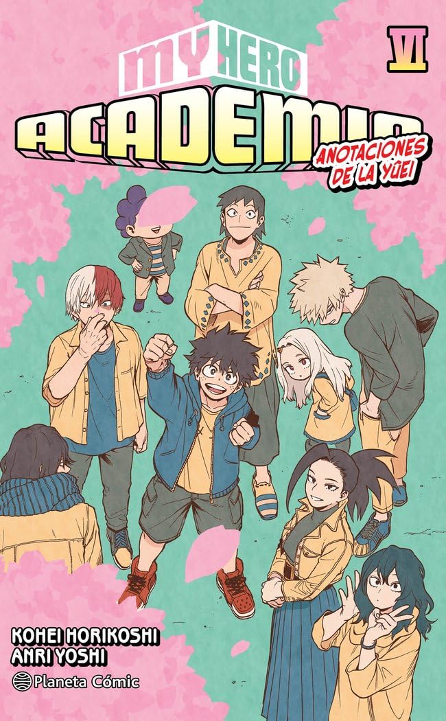 Libro: My Hero Academia nº 06 (novela): Anotaciones de la Yûei. El festival: 6 (Manga Shonen)
