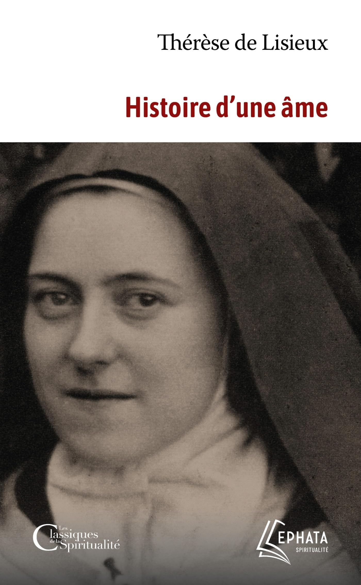 Libro: Histoire d'une âme: Manuscrits autobiographiques
