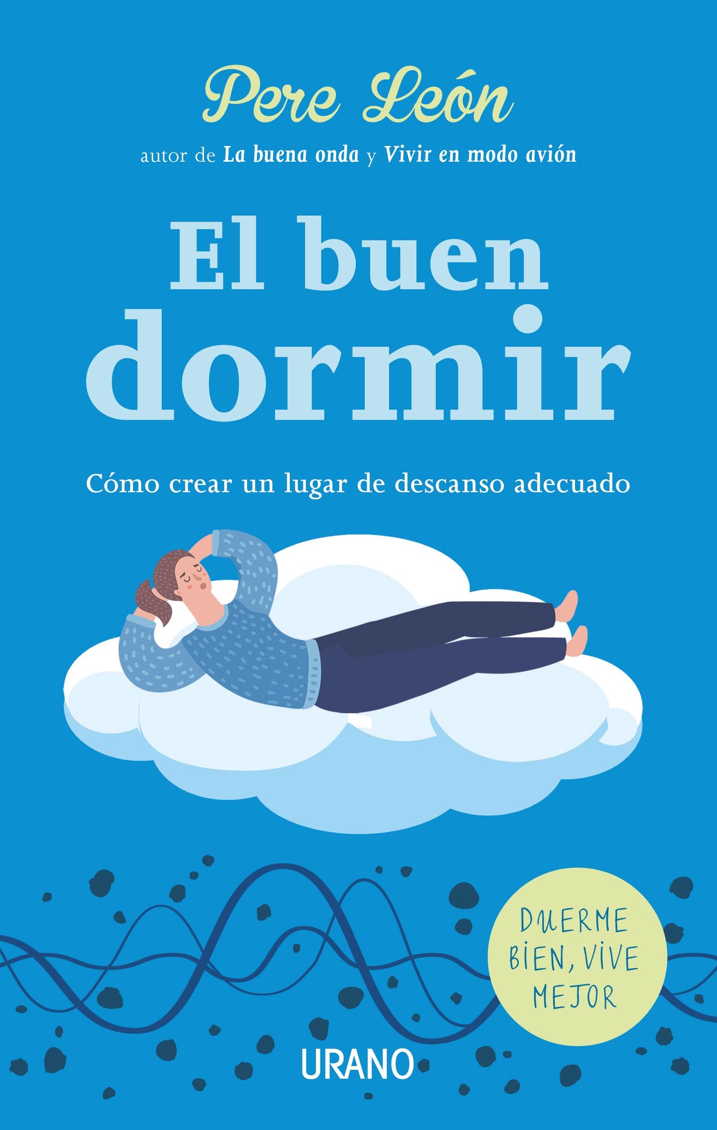 Libro: El buen dormir (Entorno y bienestar)