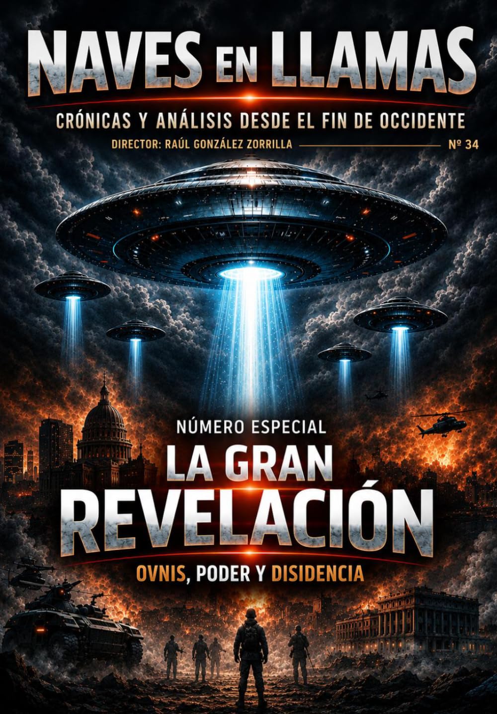 Libro: Revista Naves en Llamas Nº 34: Crónicas y análisis desde el fin de Occidente (Spanish Edition)