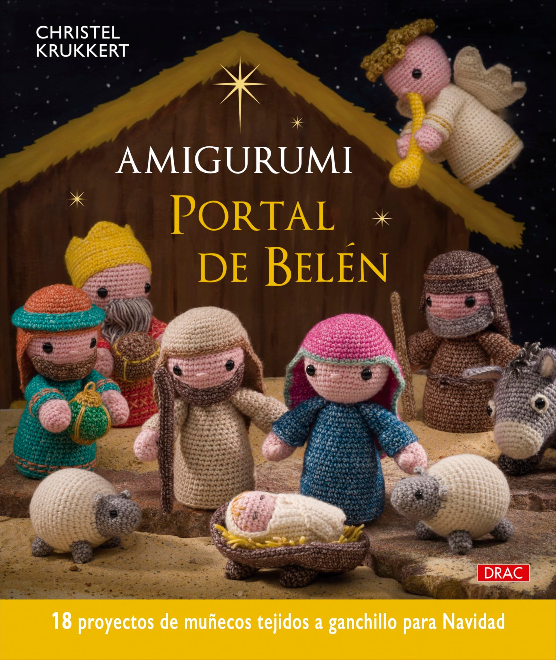 Libro: Amigurumi. Portal de Belén: 18 proyectos de muñecos tejidos a ganchillo para Navidad