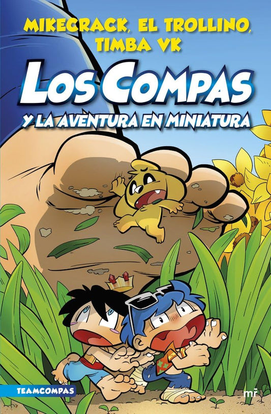 Compas 8. Los Compas y la aventura en miniatura (Universo Compas)