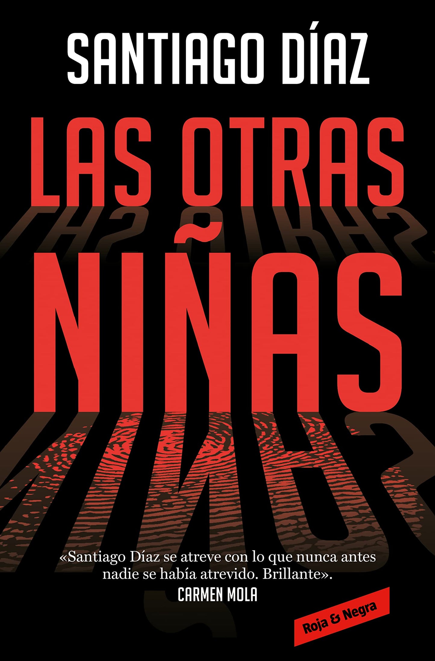 Las otras niñas (Indira Ramos 2) (Roja y negra), versión en español