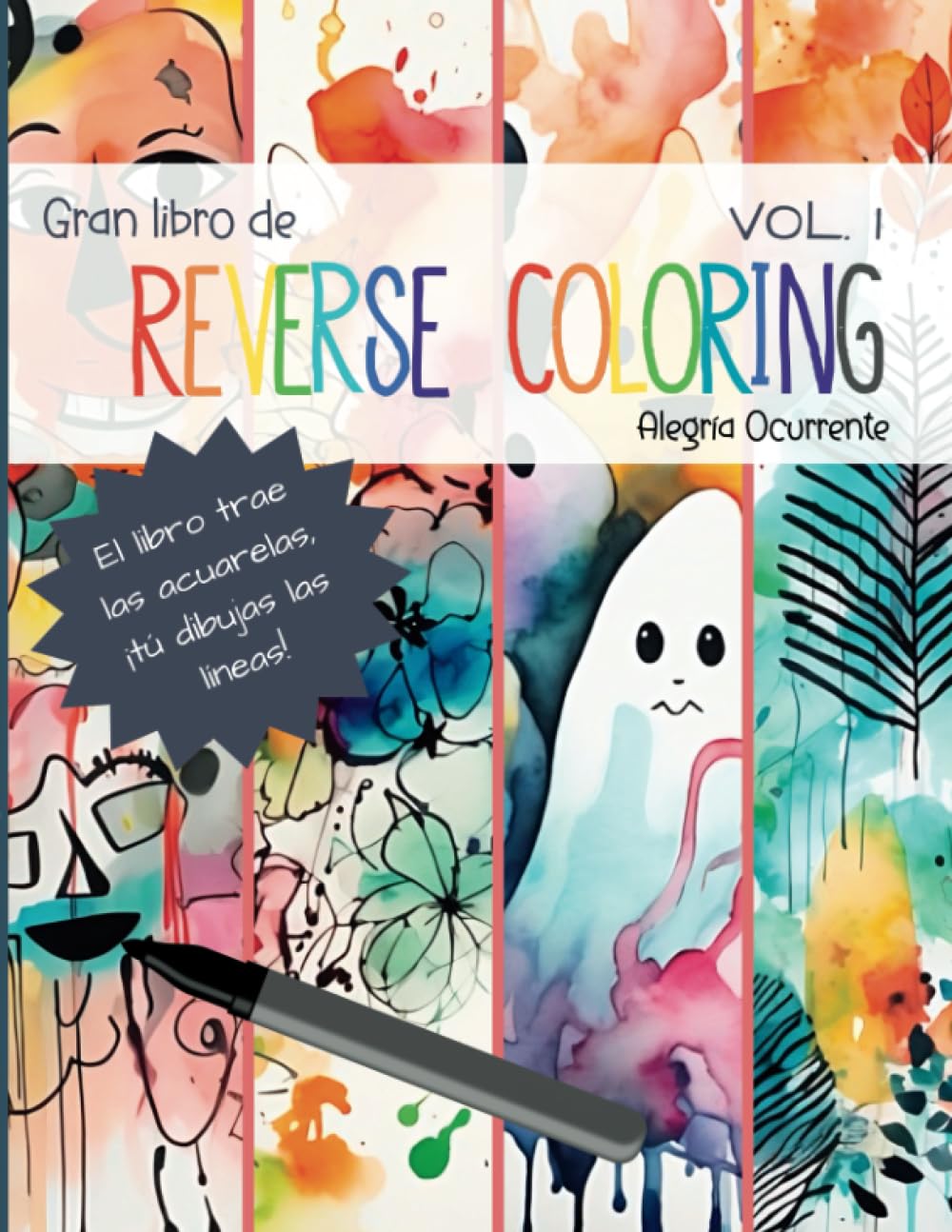 Libro: Gran Libro de Reverse Coloring (pintar al revés): Arte para la creatividad y el pensamiento crítico (Pasatiempos para niños: Pensamiento crítico)