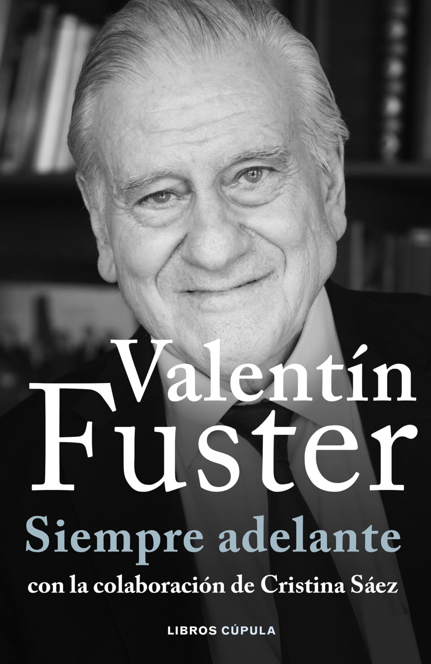 Libro: Siempre adelante: Memorias (Salud y bienestar)