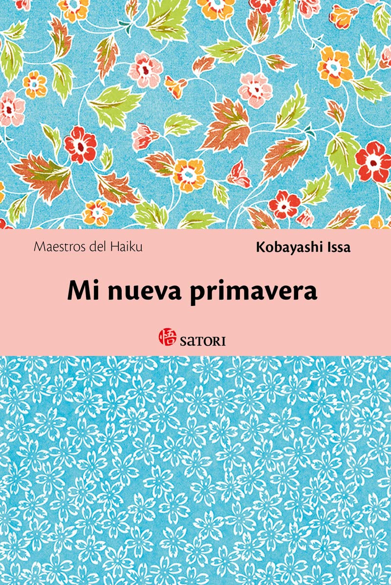 Libro: Mi Nueva Primavera (Maestros del Haiku)