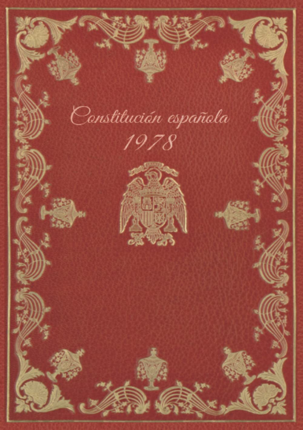Libro: Constitución Española de 1978 - Edición en formato A5 (Revisión 2021) (Spanish Edition)