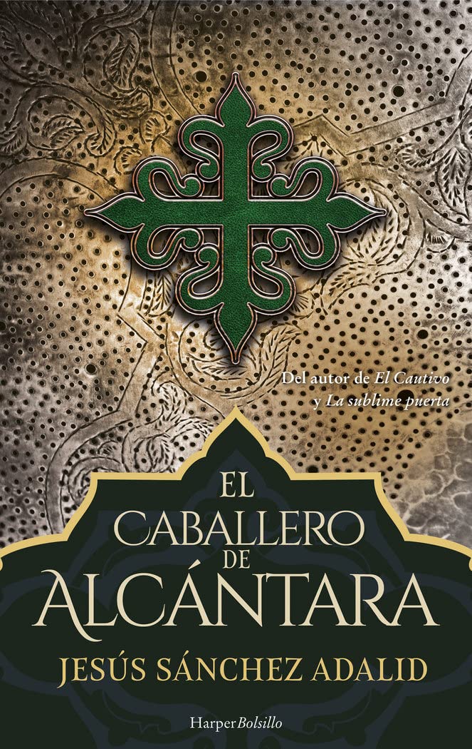 Libro: El caballero de Alcántara (Harper Bolsillo)
