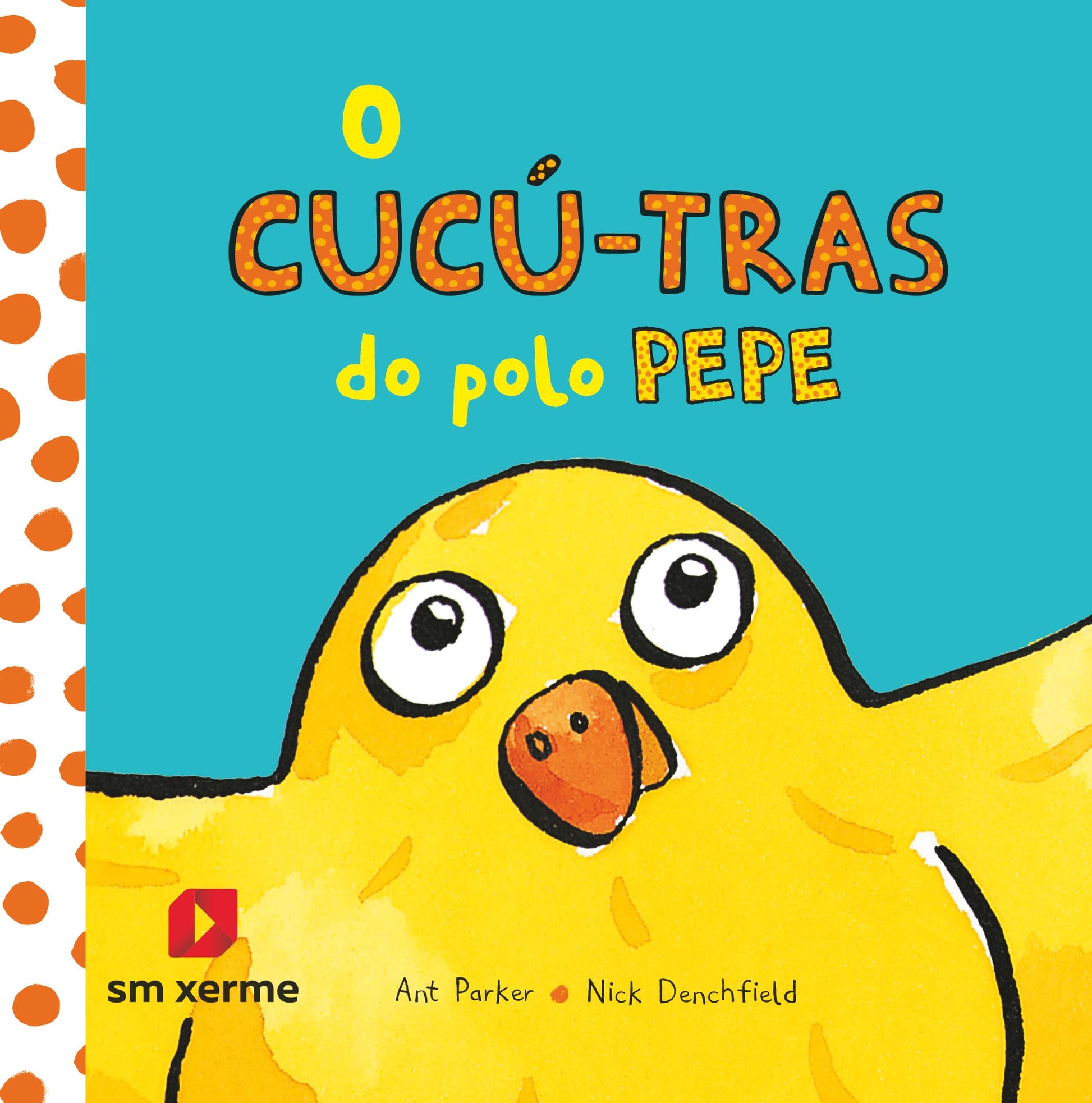 Libro: O cucú-tras do polo Pepe (El pollo Pepe y sus amigos)