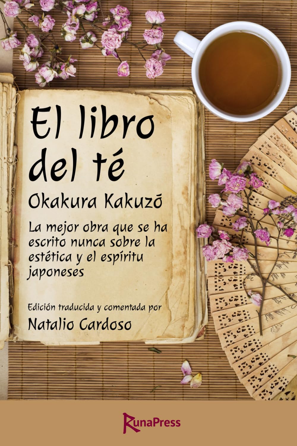 Libro: El libro del té: La mejor obra que se ha escrito nunca sobre la estética y el espíritu japoneses. Edición anotada. (Spanish Edition)