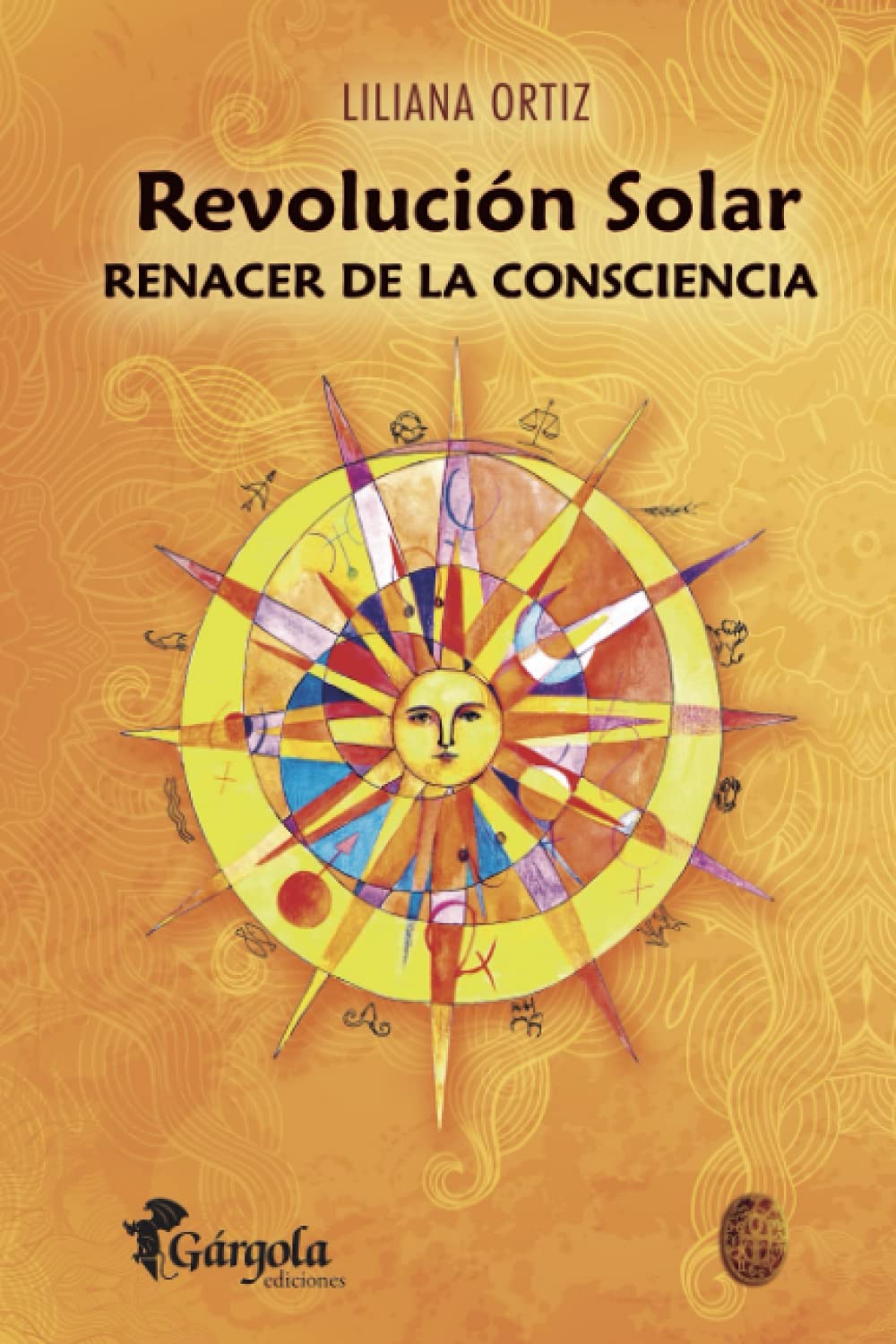 Libro: REVOLUCIÓN SOLAR: renacer de la consciencia (Astrología) (Spanish Edition)