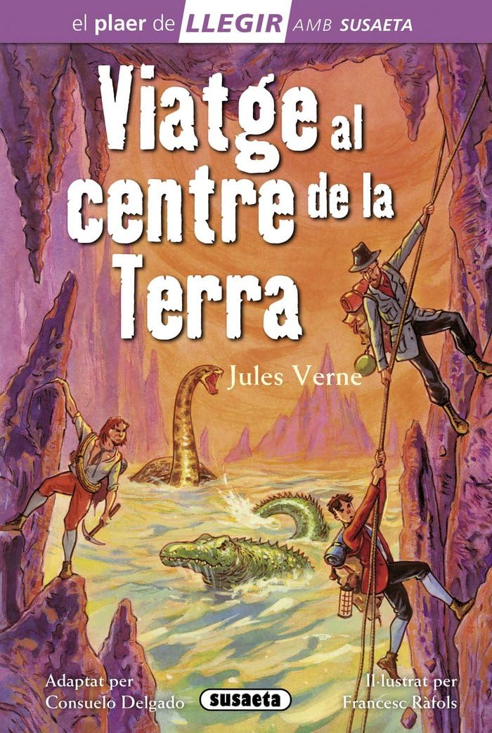 Libro: Viatge al centre de la terra (Llegir amb Susaeta - nivel 4)