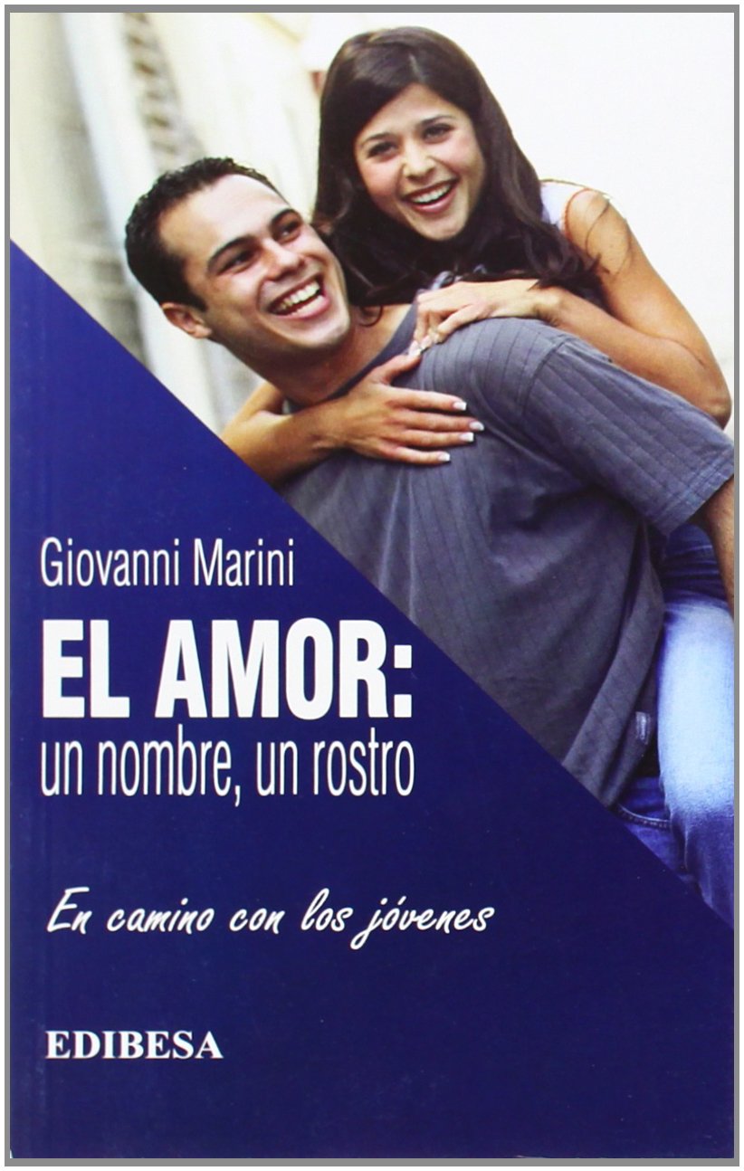 Libro: El amor: un nombre, un rostro (Coleccion Buen Pastor) (Spanish Edition)