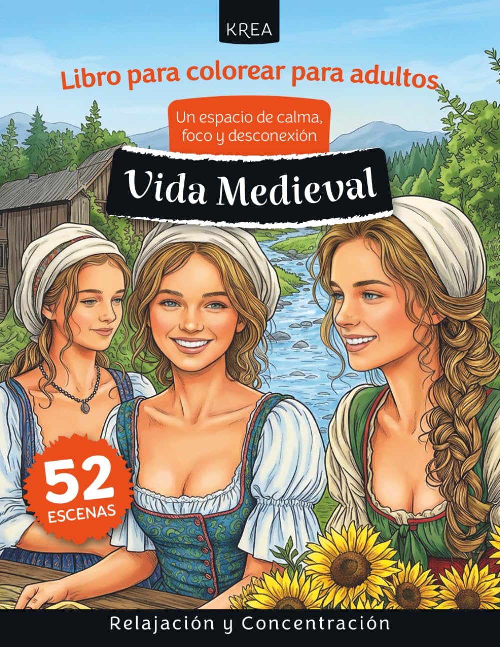 Libro para colorear para adultos. Un espacio de calma, foco y desconexión. Relajación y concentración: Vida Medieval (Spanish Edition)