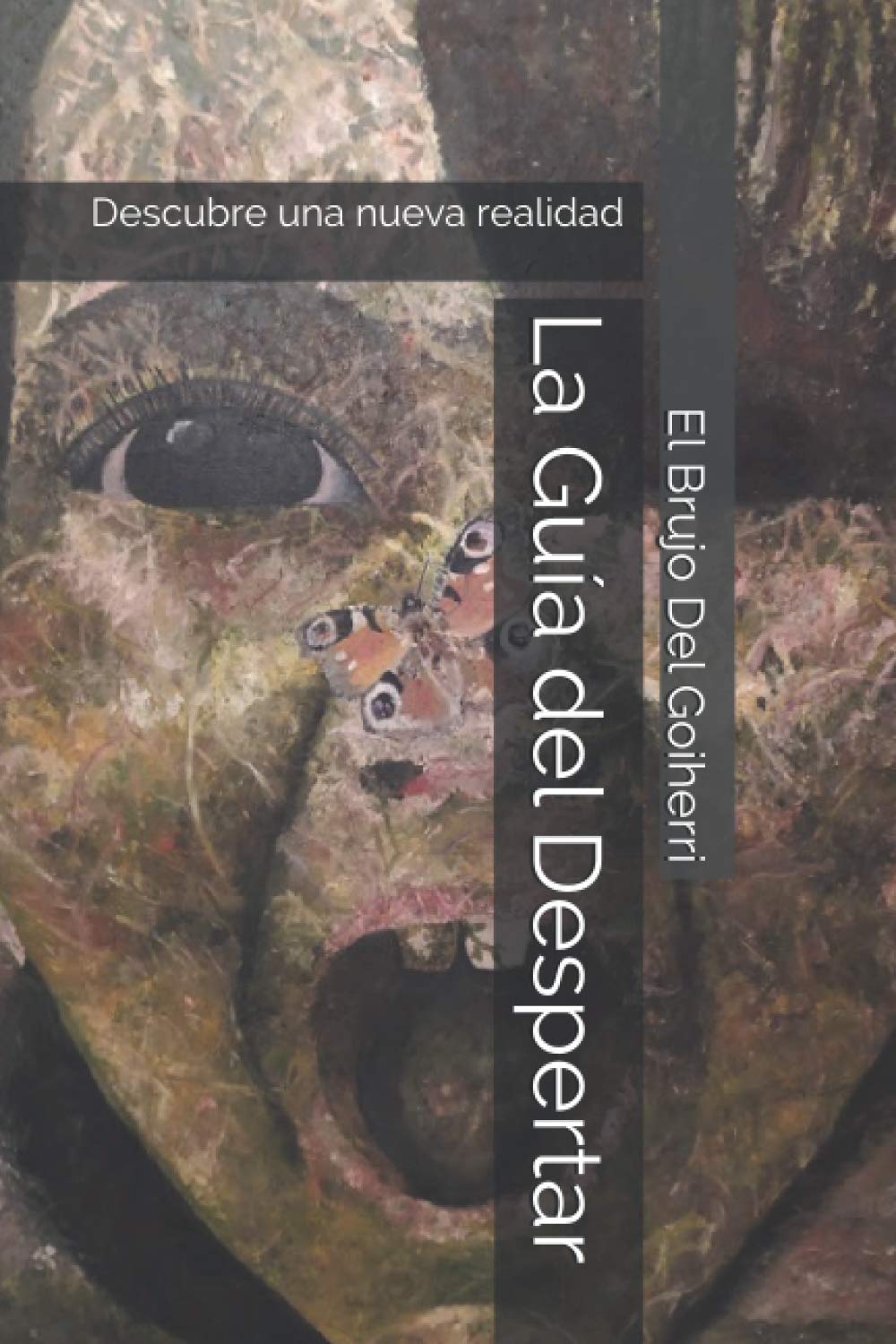 Libro: La Guia del Despertar: Descubre una nueva realidad (Spanish Edition)