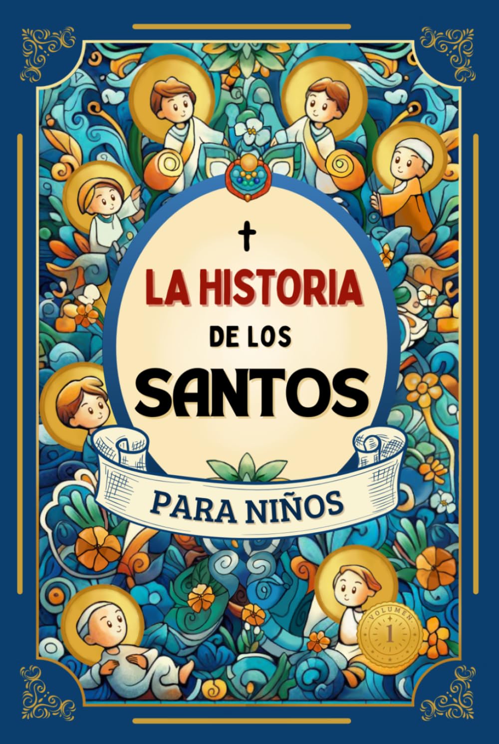 Libro: La Historia de los Santos para Niños: 22 cuentos de la vida de los santos para niños, incluye ilustraciones en estilo acuarela, reflexiones y ... inspiran a seguir a Jesús. (Spanish Edition)