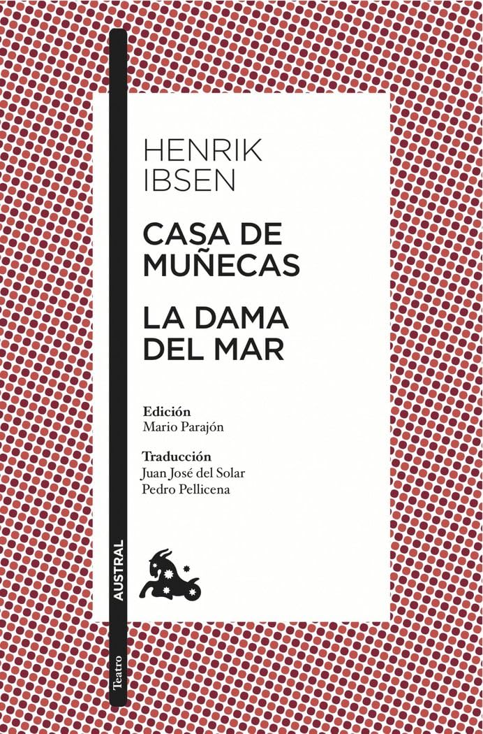 Libro: Casa de muñecas / La dama del mar: Edición de Mario Parajón. Traducción de Juan José del Solar y Pedro Pellicena (Clásica)